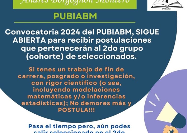 Convocatoria 2024 del PUBIABM, SIGUE ABIERTA 2 Grupo